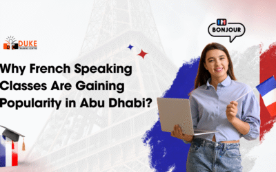 Why French Speaking Classes Are Gaining Popularity in Abu Dhabi?