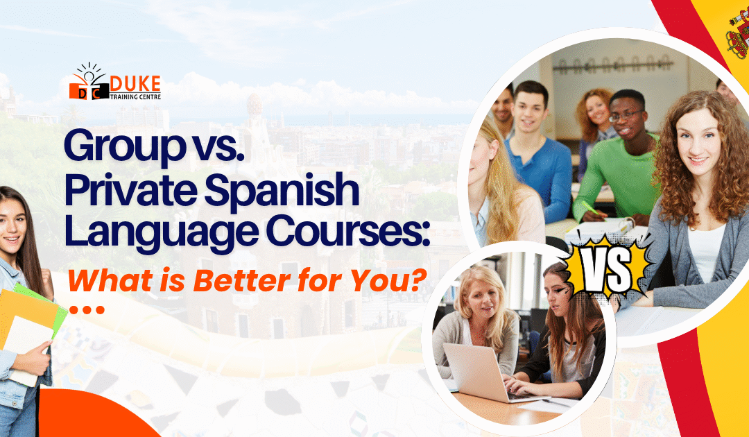 Group vs. Private Spanish Language Classes: What is Best for You?