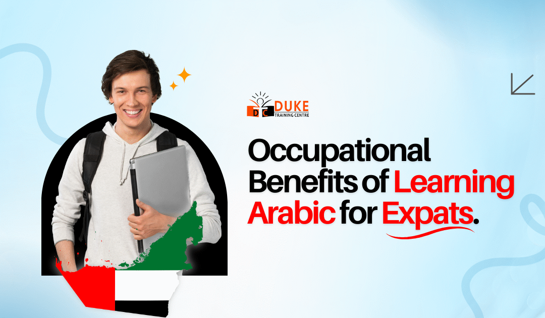 What are the Occupational Benefits of Learning Arabic for Expats in Abu Dhabi?